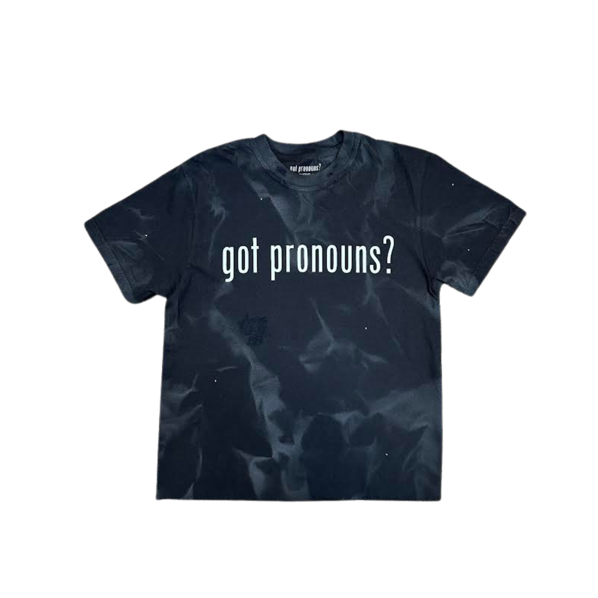 got pronouns? Tee